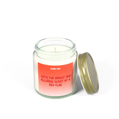 With the bright and alluring scent of a red flag